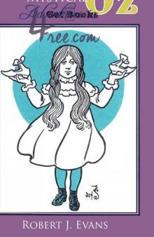      Dorothy's Mystical Adventures in Oz