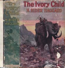      The Ivory Child