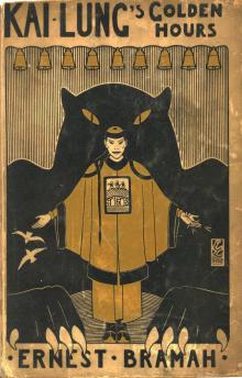      Kai Lung's Golden Hours