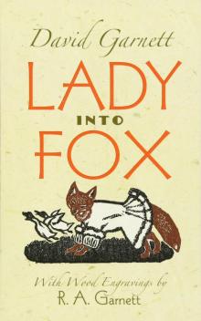      Lady into Fox