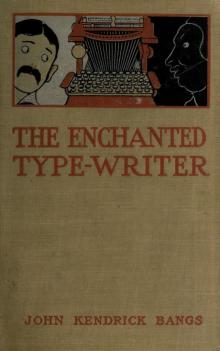      The Enchanted Typewriter