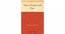      Tales of Fantasy and Fact