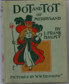      Dot and Tot of Merryland