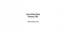      The Gate of the Giant Scissors