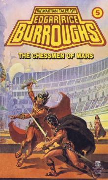      The Chessmen of Mars