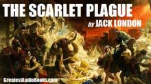      The Scarlet Plague