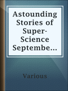      Astounding Stories of Super-Science September 1930