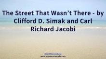      The Street That Wasn't There