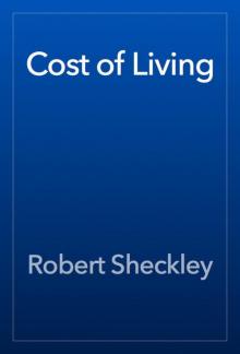      Cost of Living