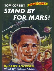      Stand by for Mars!