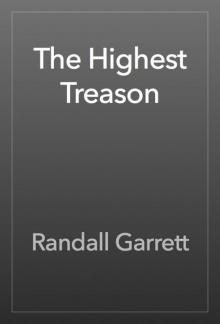      The Highest Treason