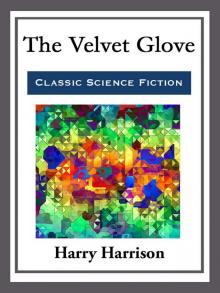      The Velvet Glove