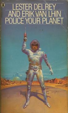      Police Your Planet