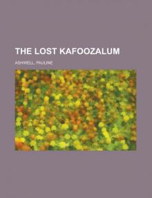      The Lost Kafoozalum
