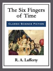      The Six Fingers of Time