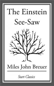      The Einstein See-Saw