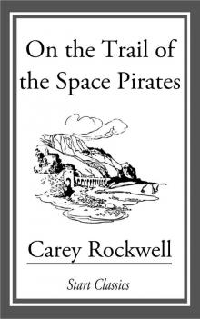      On the Trail of the Space Pirates