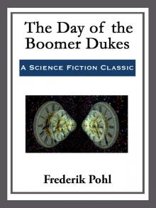      The Day of the Boomer Dukes