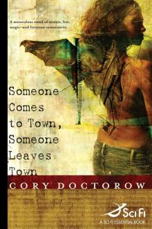      Someone Comes to Town, Someone Leaves Town