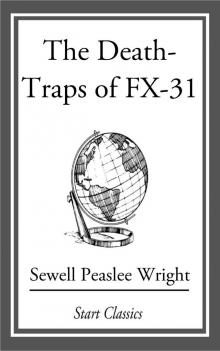      The Death-Traps of FX-31