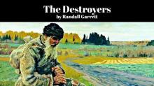      The Destroyers