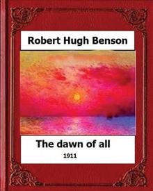      The Dawn of All