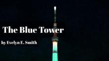      The Blue Tower