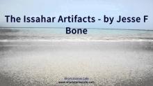      The Issahar Artifacts