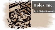      Holes, Incorporated
