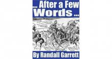      ...After a Few Words...