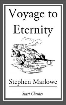      Voyage To Eternity