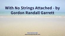      With No Strings Attached