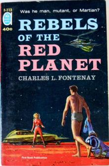      Rebels of the Red Planet