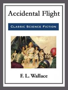      Accidental Flight