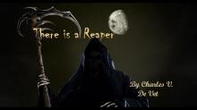      There is a Reaper ...