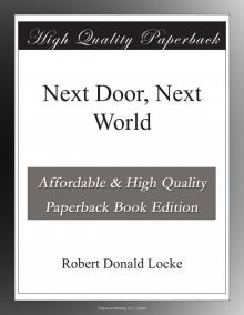      Next Door, Next World