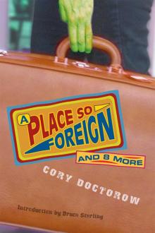      A Place so Foreign