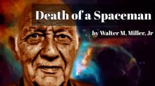      Death of a Spaceman