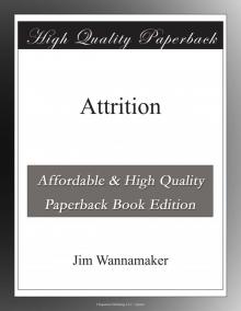      Attrition