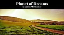      Planet of Dreams