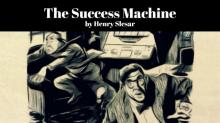      The Success Machine