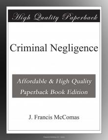      Criminal Negligence