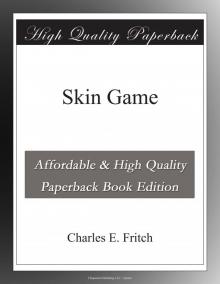      Skin Game