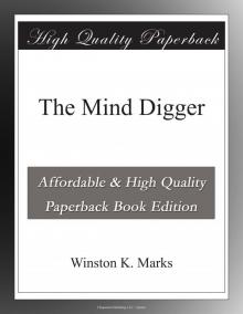      The Mind Digger