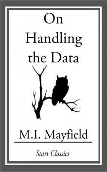      On Handling the Data