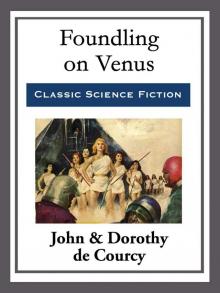     Foundling on Venus