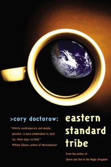      Eastern Standard Tribe