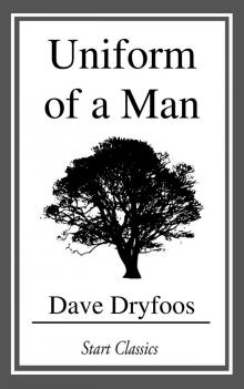      Uniform of a Man