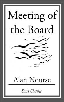      Meeting of the Board