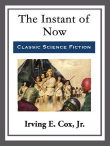      The Instant of Now